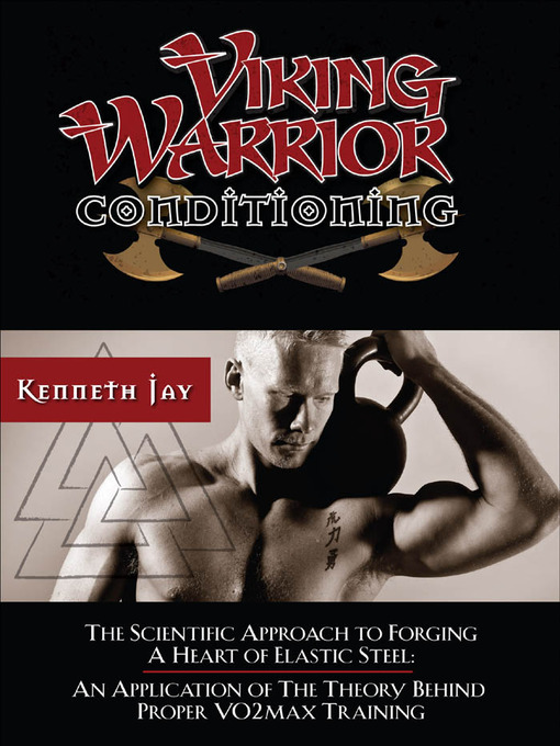Title details for Viking Warrior Conditioning by Kenneth Jay - Wait list